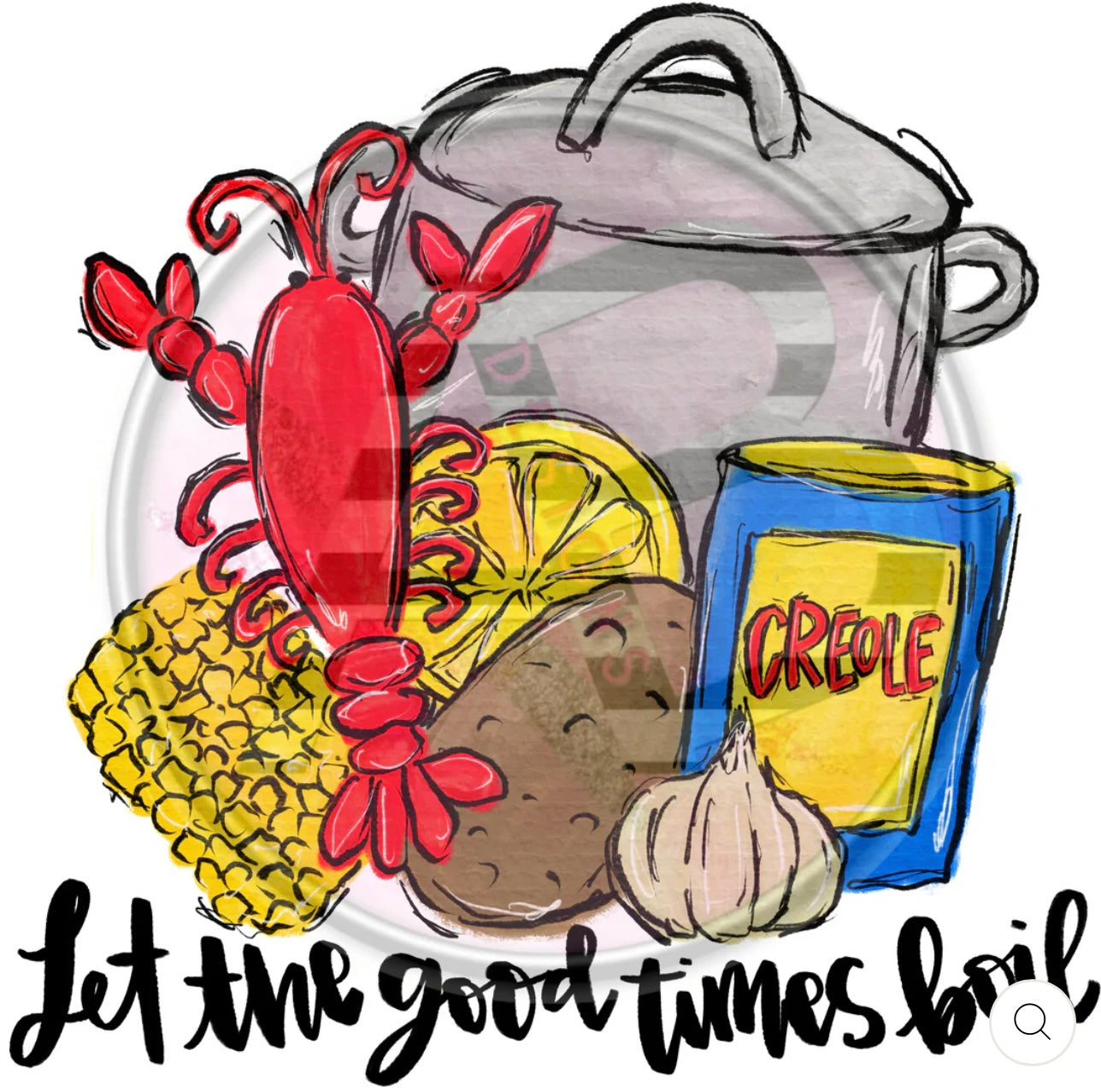 LET THE GOOD TIMES BOIL