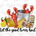 TONY'S LET THE GOOD TIMES BOIL