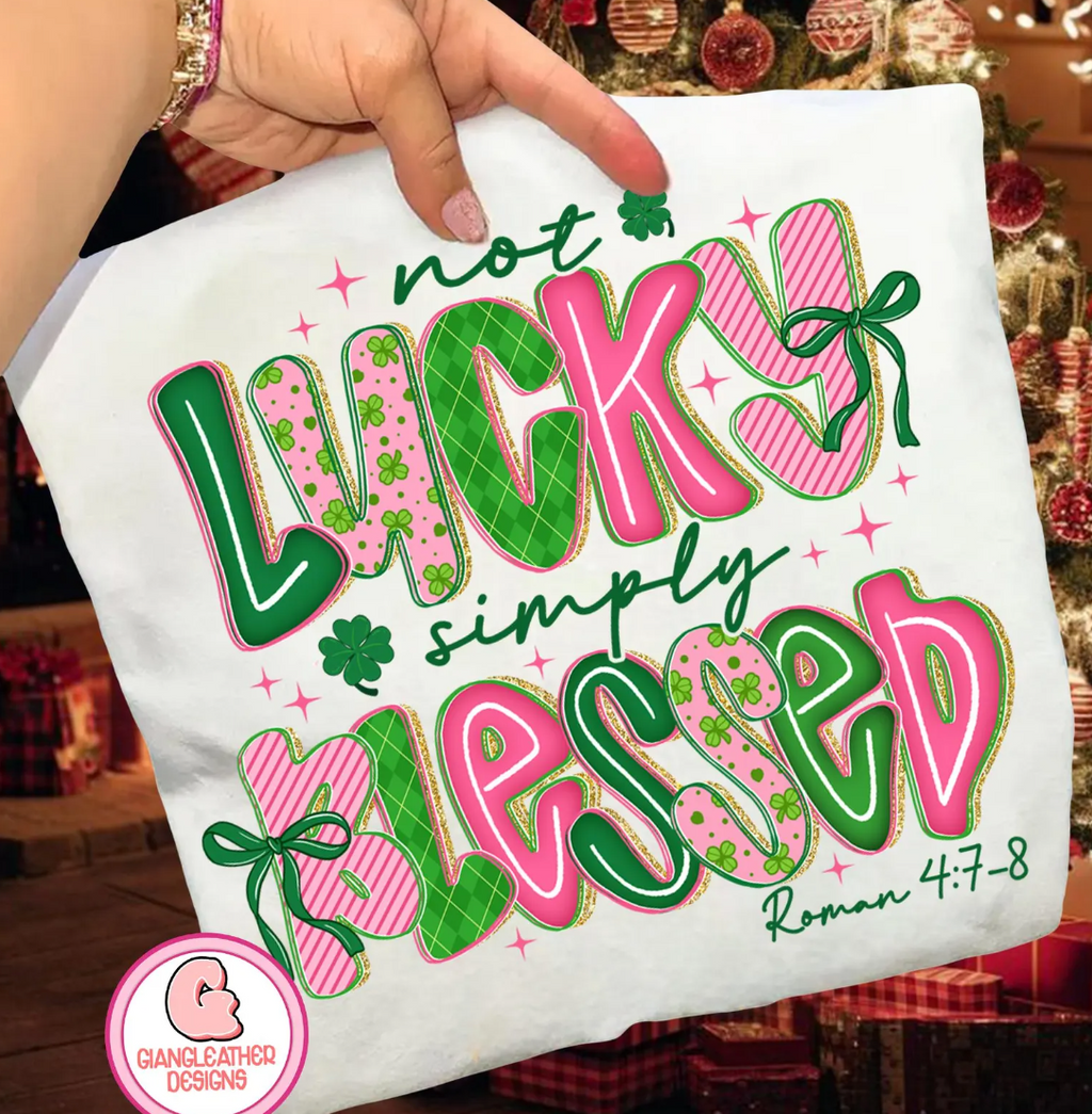 RETRO NOT LUCKY JUST SIMPLY BLESED
