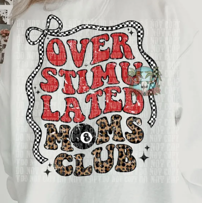OVERSTIMULATED MOMS CLUB